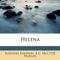 Cover Art for 9781176656550, Helena by Euripides Euripides, A C.-Pearson