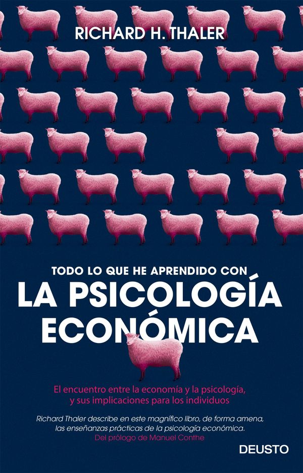 Cover Art for 9788423426386, Todo lo que he aprendido con la psicología económica by Iván Barbeitos, Richard H. Thaler