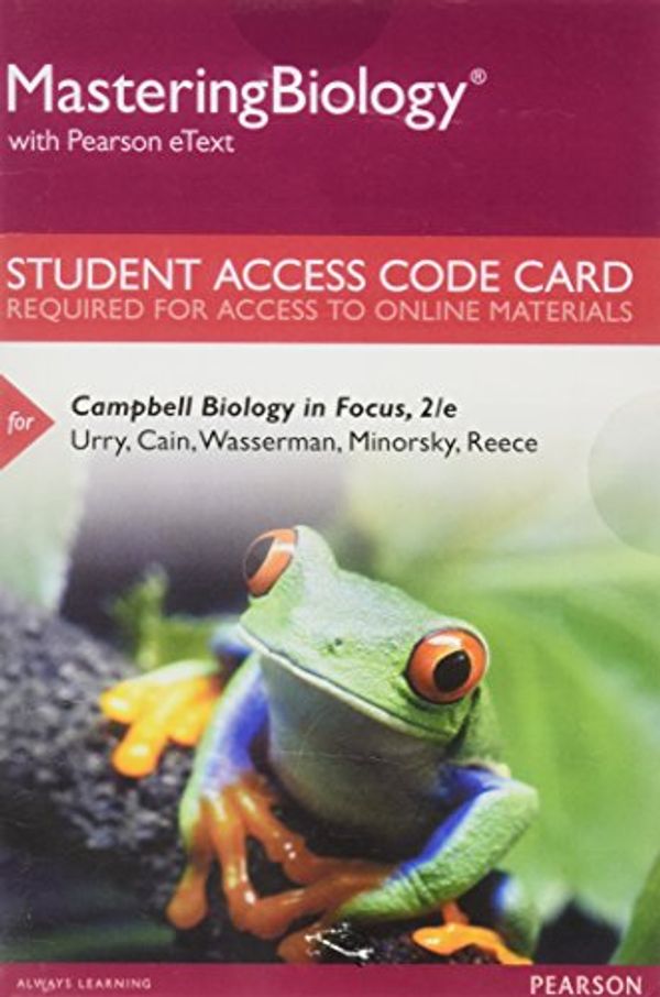 Cover Art for 9780134143729, Masteringbiology with Pearson Etext -- Standalone Access Card -- For Campbell Biology in Focus by Lisa A. Urry