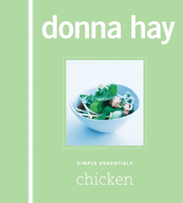 Cover Art for 9780007271023, Chicken by Donna Hay