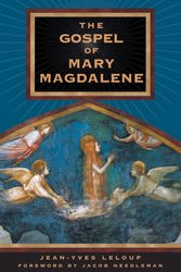 Cover Art for 9780892819119, The Gospel of Mary Magdalene by Jean-Yves Leloup