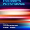 Cover Art for 9780415578202, Strength and Conditioning for Sports Performance by Ian Jeffreys, Jeremy Moody