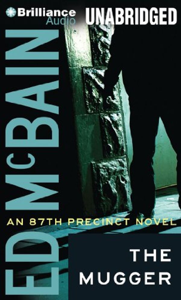 Cover Art for 9781455873524, The Mugger by Ed McBain