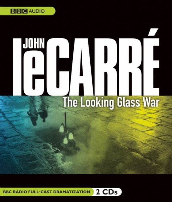 Cover Art for 9781602838598, The Looking Glass War by Le Carre, John