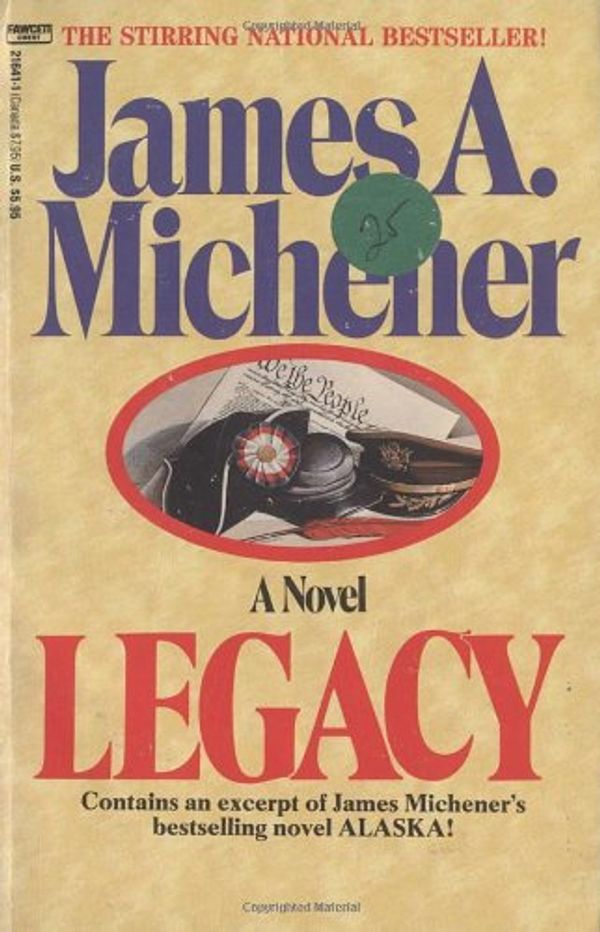 Cover Art for 9780449216415, Legacy by James A. Michener