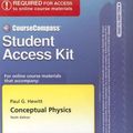 Cover Art for 9780805384420, CourseCompass™ Student Access Kit for Conceptual Physics by Paul G. Hewitt