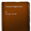 Cover Art for 9780435176709, Nineteen Eighty-Four by George Orwell