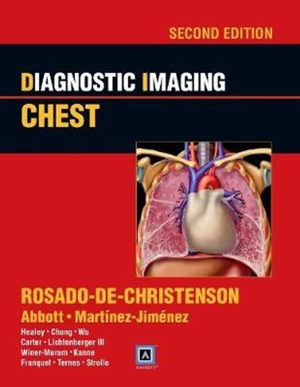 Cover Art for 9781931884754, Diagnostic Imaging: Chest by Rosado Chris, De Melissa