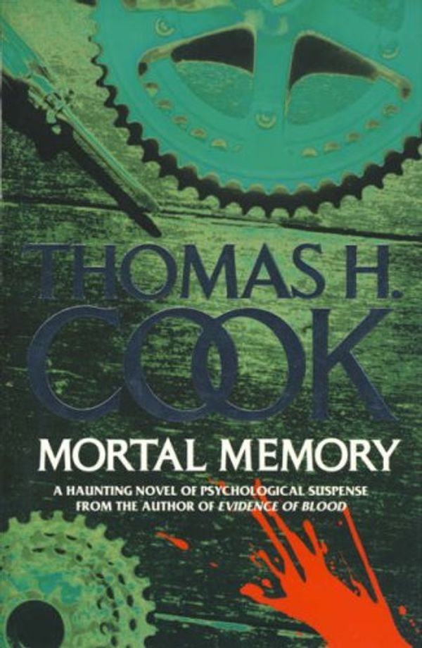 Cover Art for 9780002243544, Mortal Memory by Thomas H. Cook