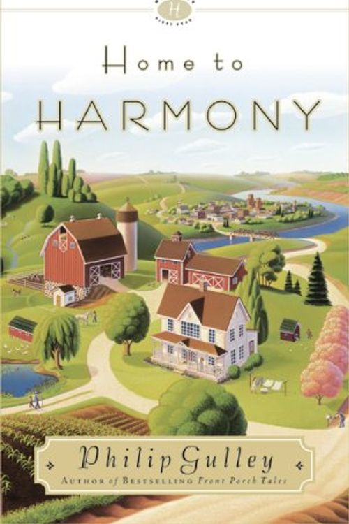 Cover Art for 9781576736135, Home to Harmony by Philip Gulley