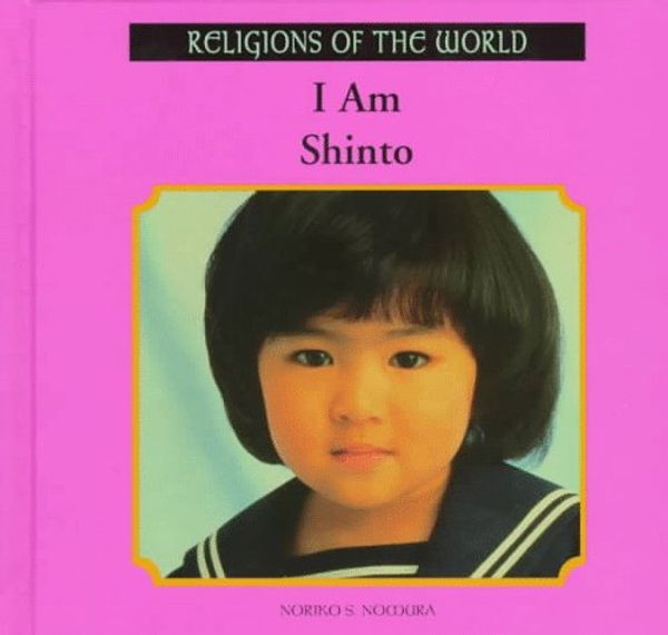 Cover Art for 9780823923809, I am Shinto by Noriko S. Nomura