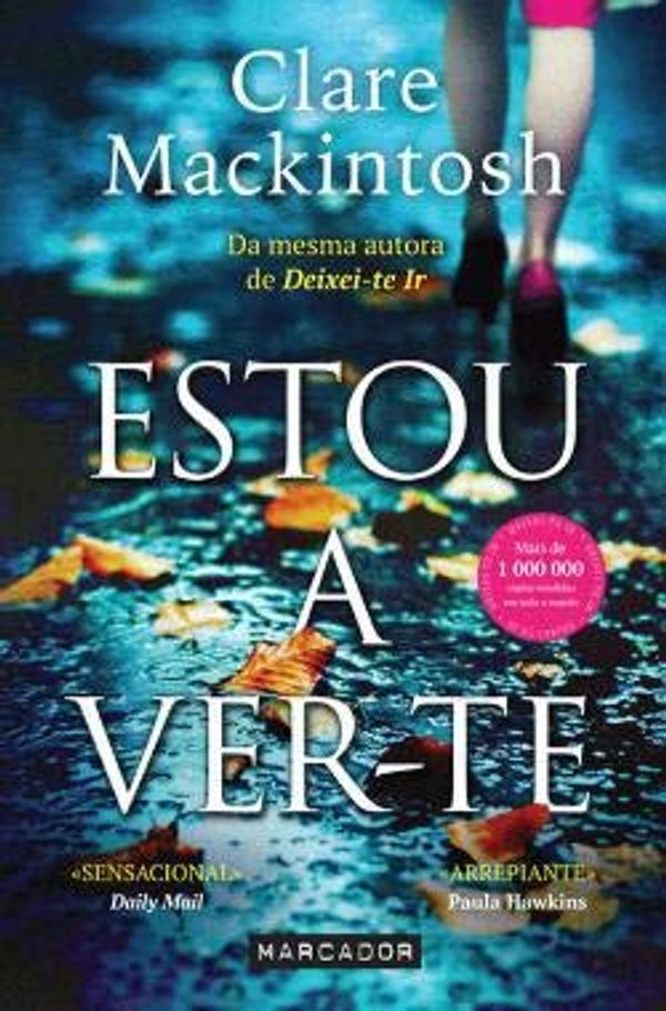 Cover Art for 9789897543159, Estou a Ver-Te by Clare Mackintosh