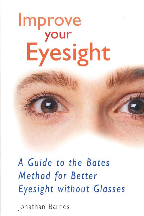 Cover Art for 9780285635081, Improve Your Eyesight by Jonathan Barnes