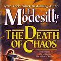Cover Art for 9781429995368, The Death of Chaos by L.E. Modesitt