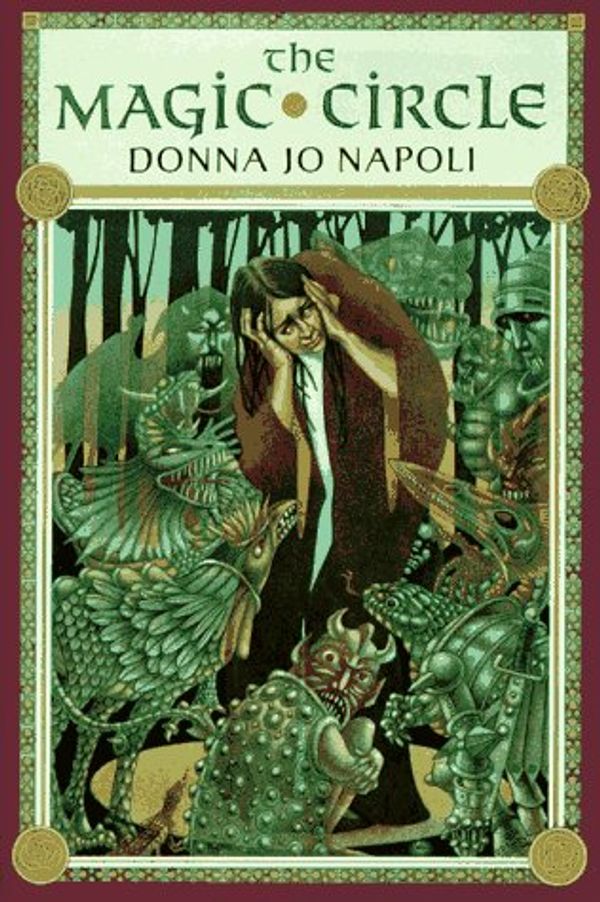 Cover Art for 9780525451273, The Magic Circle by Donna Napoli