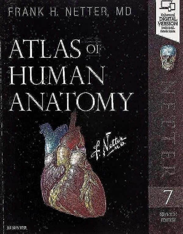 Cover Art for 8600007152881, Atlas of Human Anatomy, 7e (Netter Basic Science) by Netter MD, Frank H.