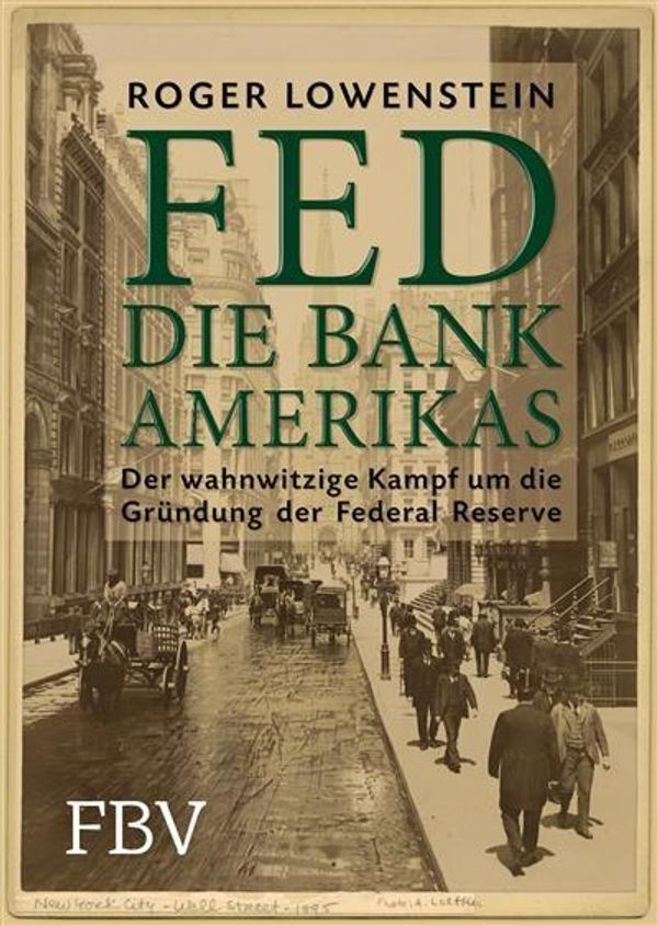 Cover Art for 9783862488964, FED - Die Bank Amerikas by Roger Lowenstein