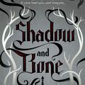 Cover Art for 9781780621838, Shadow and Bone: Shadow and Bone: Book 1 by Leigh Bardugo