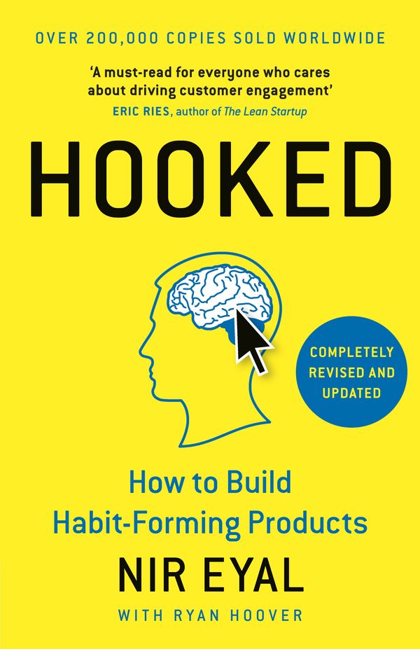 Cover Art for 9780241184837, Hooked: How to Build Habit-Forming Products by Nir Eyal