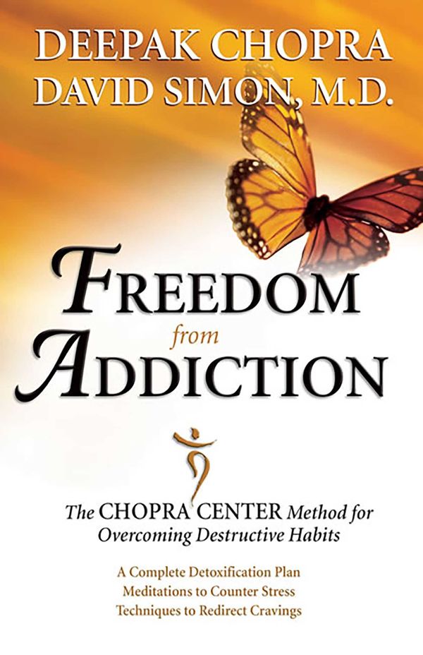 Cover Art for 9780757398766, Freedom from Addiction by Dr Deepak Chopra