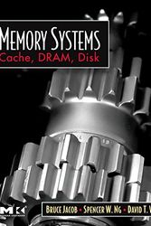 Cover Art for 9780123797513, Memory Systems: Cache, DRAM, Disk by Bruce Jacob, Spencer Ng, David Wang