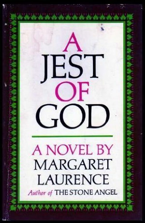 Cover Art for 9780771047015, The Jest Of God by Margaret; With an Afterword by Atwood, Margaret Laurence