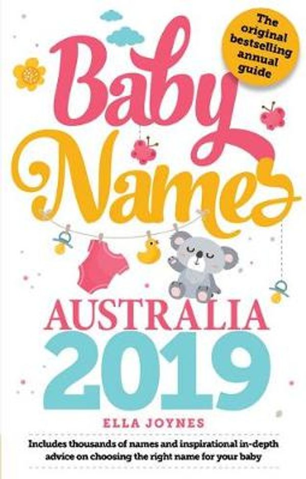 Cover Art for 9781921874284, Baby Names 2019 by Ella Joynes