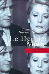 Cover Art for 9782866422646, Le Dernier metro: Scenario (Petite bibliotheque des Cahiers du cinema) (French Edition) by Francois Truffaut