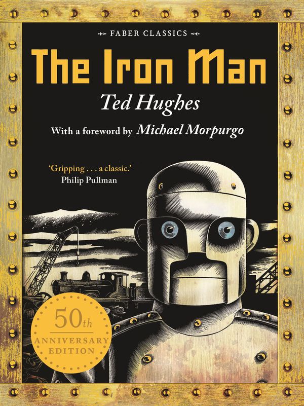 Cover Art for 9780571348596, The Iron Man by Ted Hughes