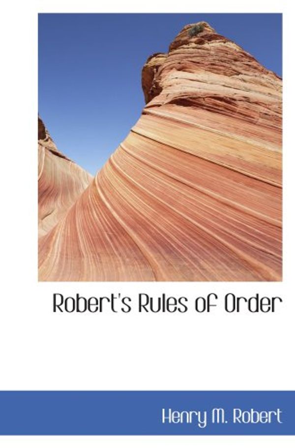 Cover Art for 9780554048970, Robert's Rules of Order: Pocket Manual of Rules Of Order For Deliberative A by Henry M. Robert