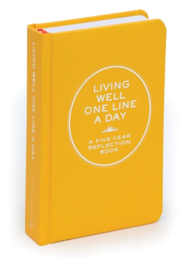 Cover Art for 9781452125480, Living Well One Line a Day by Chronicle Books