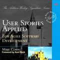 Cover Art for 9780321680358, User Stories Applied: For Agile Software Development (Adobe Reader) by Mike Cohn
