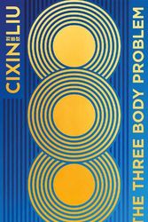 Cover Art for 9781035909575, The Three-Body Problem by Cixin Liu