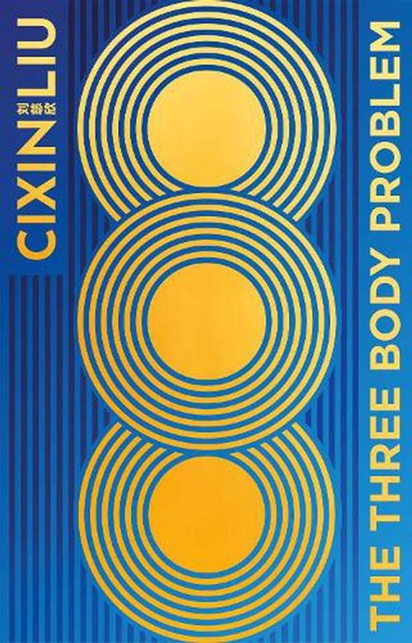 Cover Art for 9781035909575, The Three-Body Problem by Cixin Liu