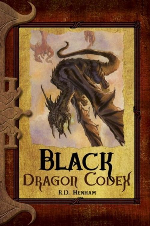 Cover Art for 9780786949724, Black Dragon Codex by R.d. Henham