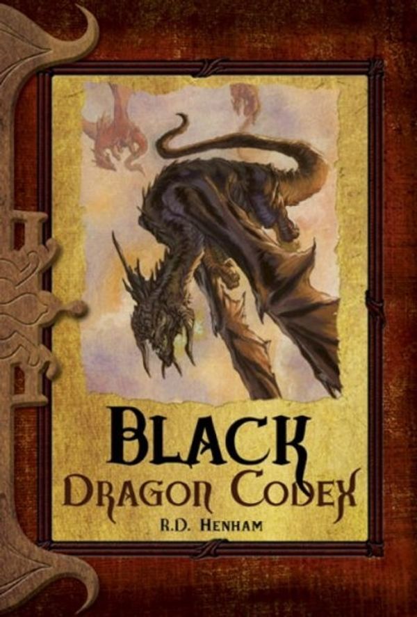 Cover Art for 9780786949724, Black Dragon Codex by R.d. Henham