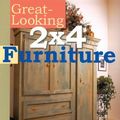 Cover Art for 9781402707803, Great Looking 2x4 Furniture by Stevie Henderson, Mark Baldwin