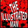 Cover Art for 9780736612913, The Illustrated Man by Ray Bradbury
