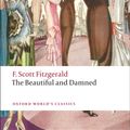 Cover Art for 9780199539109, The Beautiful and Damned by F. Scott Fitzgerald