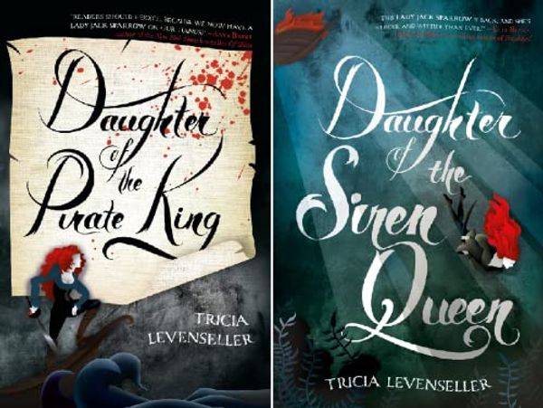 Cover Art for B087RQT2BH, Daughter of the Pirate King (2 Book Series) by Tricia Levenseller