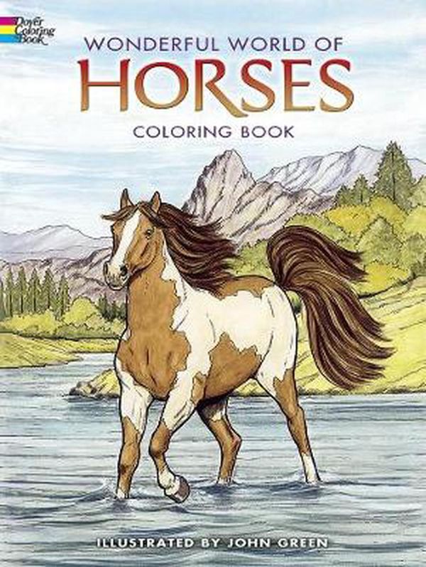 Cover Art for 9780486444659, Wonderful World of Horses Coloring Book by John Green