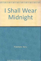 Cover Art for 9780753187715, I Shall Wear Midnight by Terry Pratchett