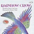 Cover Art for 9780679819424, Rainbow Crow by Nancy Van Laan