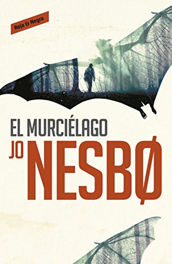 Cover Art for 9788416195008, El murciélago / The Bat by Jo Nesbo