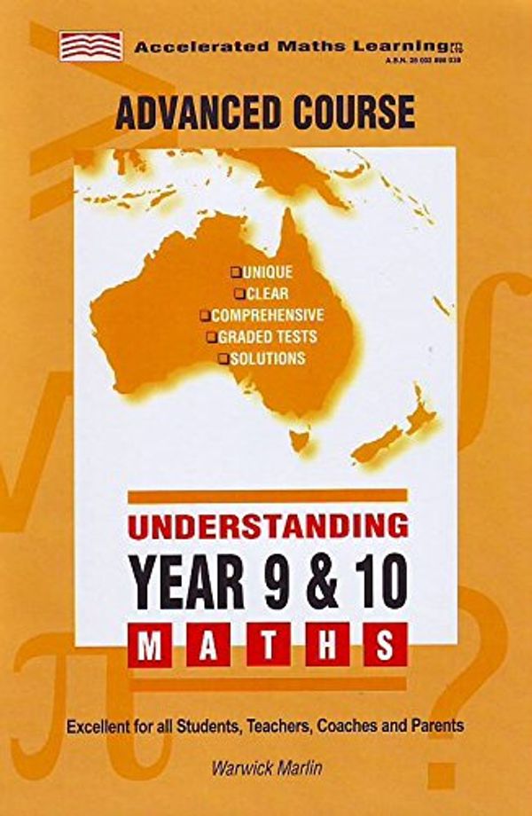 Cover Art for 9781875462094, Understanding Maths: Year 9 and 10: Advanced Level by Warwick Marlin