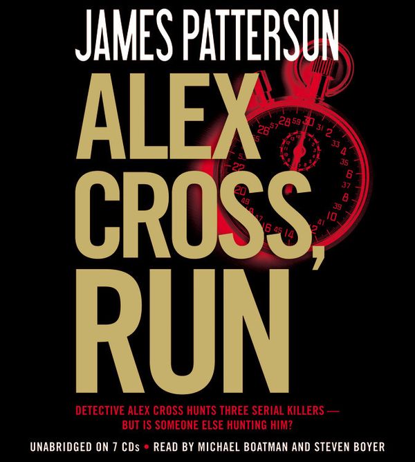 Cover Art for 9781607884668, Alex Cross, Run by James Patterson