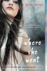 Cover Art for 9780142420898, Where She Went by Gayle Forman