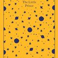 Cover Art for 9780241566923, The Little Prince: And Letter to a Hostage by Saint-Exupery, Antoine De
