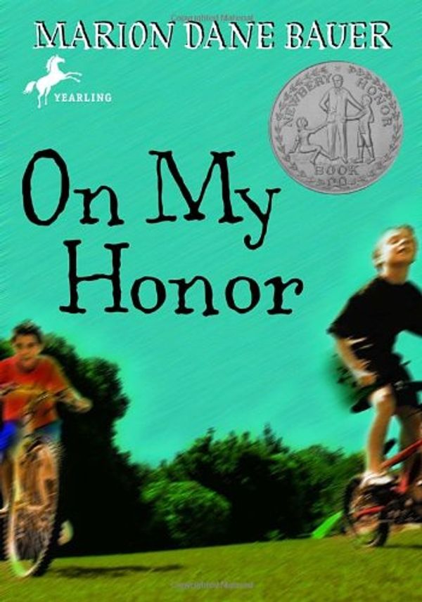 Cover Art for 9780440466338, On My Honor by Bauer, Marion Dane
