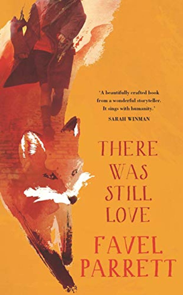 Cover Art for B07QR5N4CN, There Was Still Love by Favel Parrett